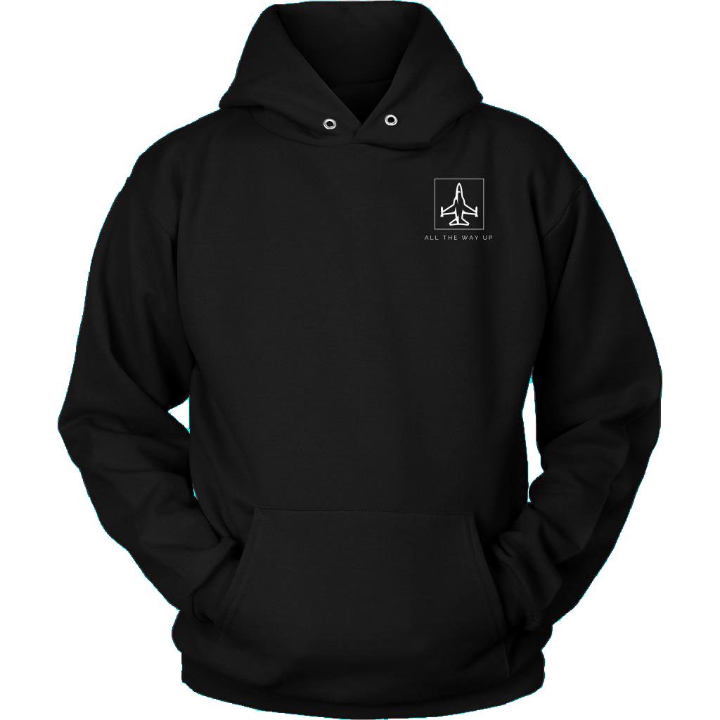 Double Sided All The Way Up Unisex Hoodie